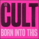 álbum Born into This de The Cult