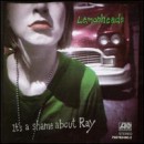 álbum It's a Shame About Ray de The Lemonheads álbum It's a Shame About Ray de The Lemonheads