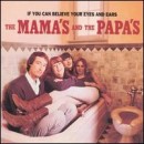 álbum If You Can Believe Your Eyes and Ears de The Mamas & the Papas álbum If You Can Believe Your Eyes and Ears de The Mamas & the Papas