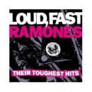 álbum Loud, Fast Ramones: Their Toughest Hits de Ramones álbum Loud, Fast Ramones: Their Toughest Hits de Ramones