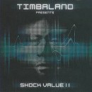 Shock Value II - Timbaland