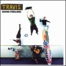 Good Feeling - Travis