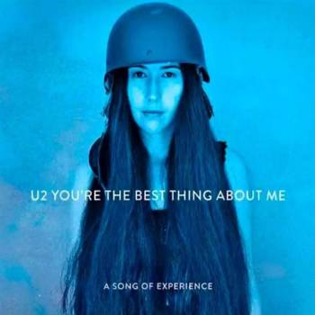 You're the Best Thing About Me | U2