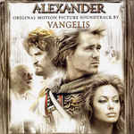 Alexander [Original Motion Picture Soundtrack]