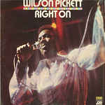 álbum Right On de Wilson Pickett álbum Right On de Wilson Pickett